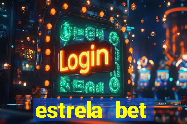 estrela bet horarios pagantes